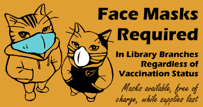 Face Masks Required at the Library