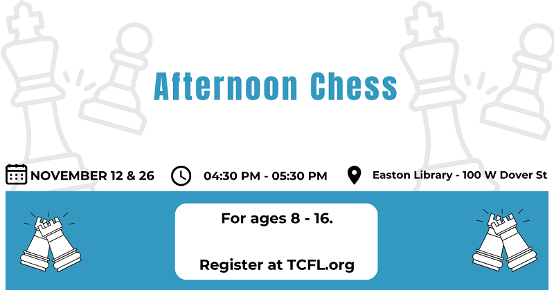 Afternoon Chess. November 12 and 26.