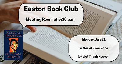 Easton Book Club. A Man of Two Faces. July 21.