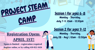 STEAM Camp Registration begins April 1.