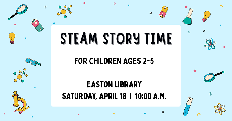 STEAM Storytime. April 18.