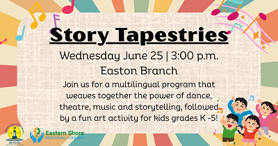 Story Tapestries. June 25.