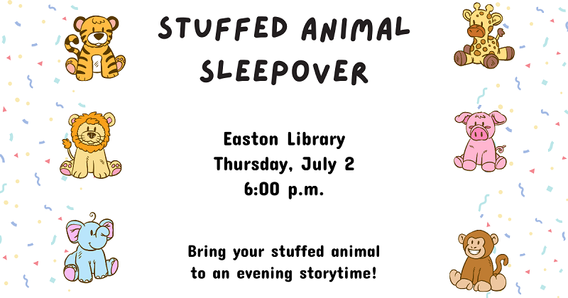 Stuffed Animal Sleepover Story-time. July 2.