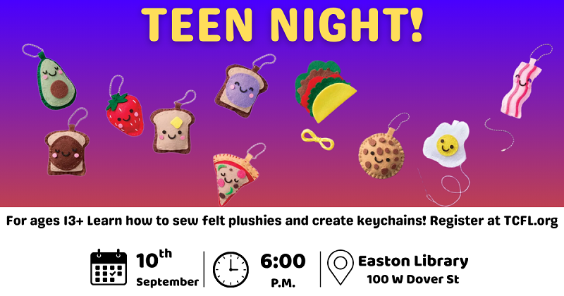 Teen Night: Kawaii Keychains! September 10.